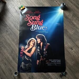 Rare 2025 Song Sung Blue Theatrical D/S Original Movie Promo Poster Print